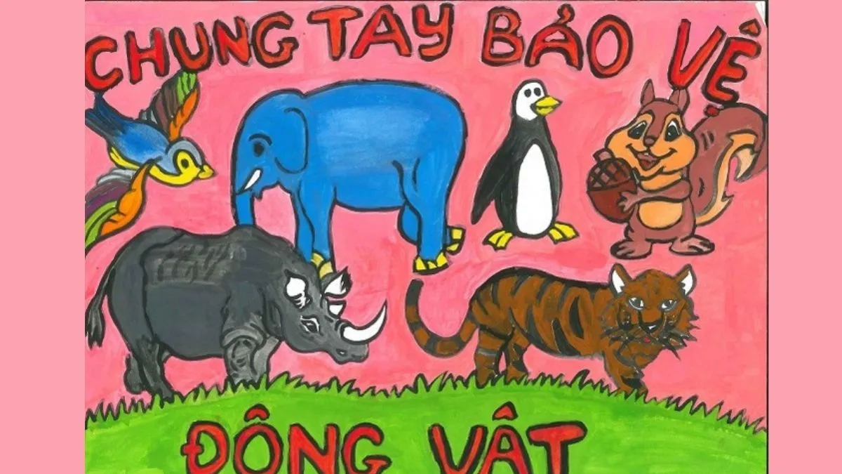 Tải ảnh vẽ tranh bảo vệ môi trường hoang dã và động vật