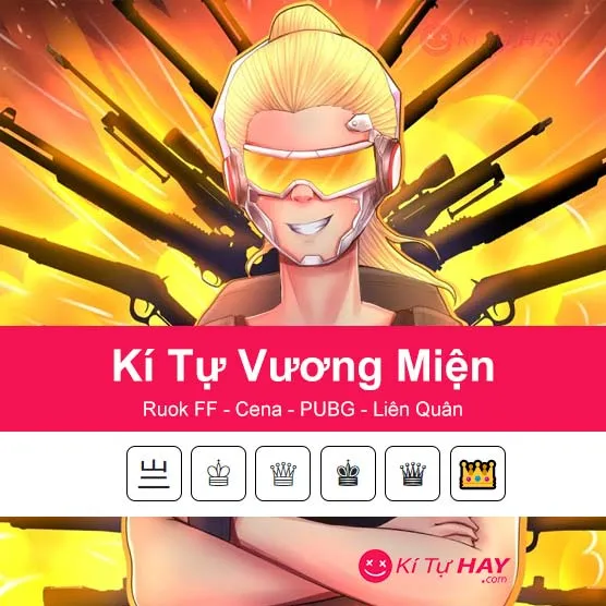 Ký tự đặc biệt vương miện và các biểu tượng độc đáo