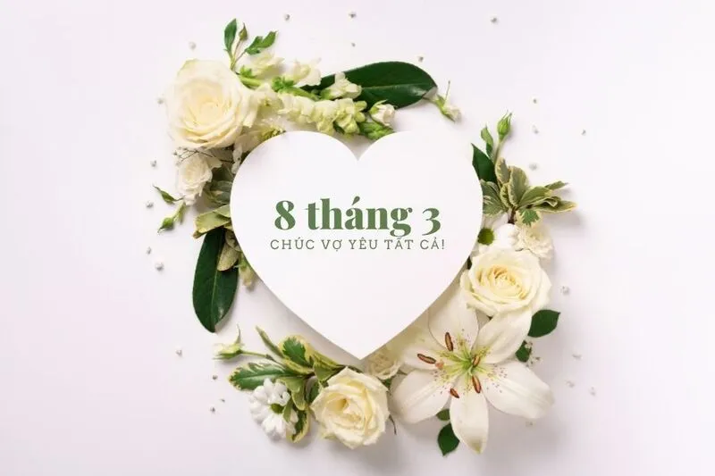 Thiệp chúc mừng 8/3 lãng mạn với hoa và lời chúc gửi vợ