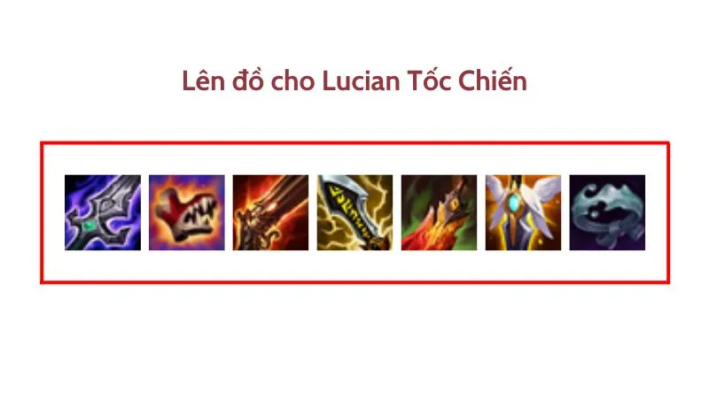 Bộ trang bị hoàn chỉnh cho Lucian Tốc Chiến giúp tối đa hóa sức mạnh
