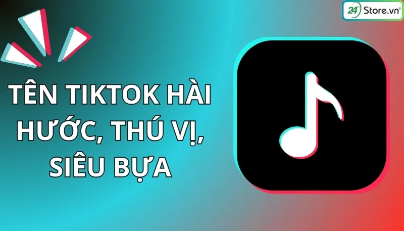 Tên TikTok hài hước cute
