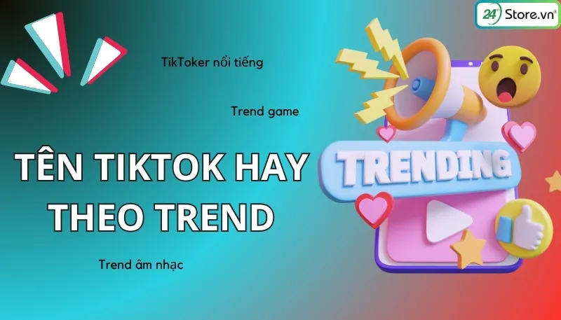 Tên TikTok cute theo trend